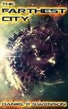 The Farthest City
