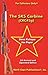 The SKS Carbine (CKC45g) [5th Revised and Expanded Edition]