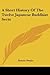 A Short History Of The Twelve Japanese Buddhist Sects