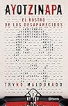 Ayotzinapa. El rostro de los desaparecidos