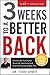 3 Weeks To A Better Back: Solutions for Healing the Structural, Nutritional, and Emotional Causes of Back Pain (The Sinett Solution)