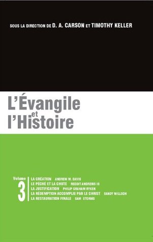 L'Évangile et l'Histoire (Les brochures de la Gospel Coalition t. 3)