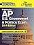 Cracking the AP U.S. Government & Politics Exam, 2016 Edition (College Test Preparation)