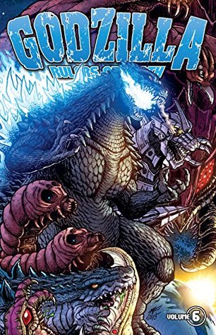 Godzilla: Rulers of Earth Vol. 6 (Kindle Edition)