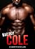 Bad Boy Romance: COLE (Interracial Romance)