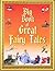 Big Book of Great Fairy Tales (Fairytales Wonderland)