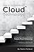 Scale Up Your Business with Cloud Technology: A Practical Guide to Building a Future-Proof Enterprise