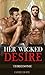 ROMANCE: Her Wicked Desire (Short Stories)