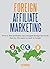 FOREIGN AFFILIATE MARKETING: How to find profitable and untapped foreign keywords that are 10x easier to rank In Google
