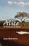 Alice: A novel ou...