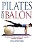 Pilates con balón by Colleen Craig
