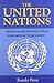 The United Nations Structure and Functions of an International Organisation