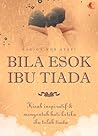 Bila Esok Ibu Tiada