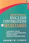 Mastering English Conversations for Secretaries Mastering English Conversations for Secretaries