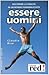 Essere uomini by Claudio Risé