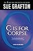 C Is for Corpse (Kinsey Millhone, #3)