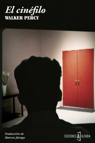 Portada de El cinéfilo, de Walker Percy