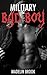 Military Bad Boy