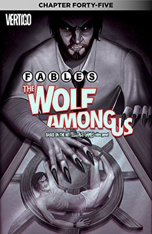 Fables: The Wolf Among Us #45 (Kindle Edition)