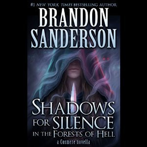 Shadows for Silence in the Forests of Hell