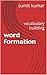word formation: vocabulary ...