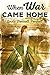 When War Came Home: a Civil War Anthology