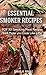 Smoker Recipes: Essential T...