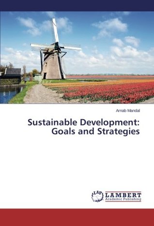 Sustainable Development: Goals and Strategies