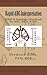 Rapid ABG Interpretation: BiPAP & Ventilator Handbook For MDs, RRTs, & RNs