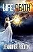 Through Life and Death (One Hell of a Romance, #1)