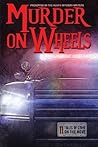Murder on Wheels