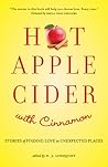 Hot Apple Cider with Cinnamon: Stories of Finding Love in Unexpected Places