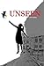 Unseen
