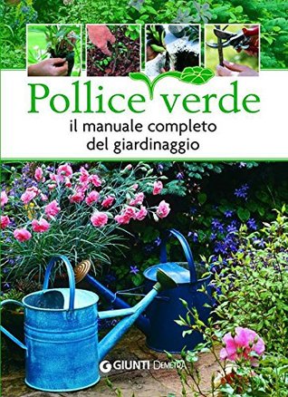Pollice verde (Kindle Edition)