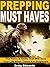 Prepper Must Haves by Craig Edwards