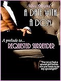 A Date with a Dom