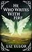 He Who Writes With Fire (Stories Of The Colder War, #2)