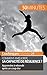 Améliorer sa capacité de résilience: Techniques et astuces pour mieux rebondir (Coaching pro t. 24) (French Edition)