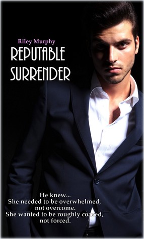 Reputable Surrender (Trust in Me, #5)