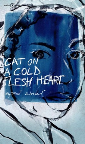 Cat on a Cold Flesh Heart