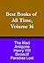 Best Books of All Time, Volume 16: Beowulf, Antigone by Sophocles, Paradise Lost by John Milton, The Iliad of Homer, Henry VIII by Shakespeare
