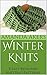 Winter Knits: 8 Easy Beginner Knitting Patterns