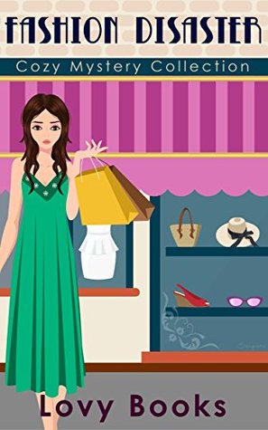 Fashion Disaster (Kindle Edition)