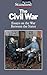 The Civil War: Essays on the War Between the States