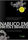 Nabuco Em Pretos E Brancos by Fabiana Moraes
