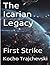 The Icarian Legacy: First Strike