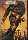 The Spanish Tragedy by Raymond Carr
