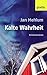 Kalte Wahrheit (German Edition)