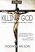 Killing God: Christian Fund...