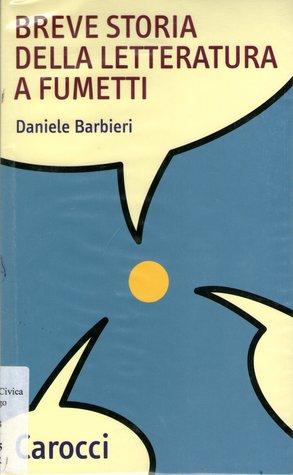 Breve storia della letteratura a fumetti